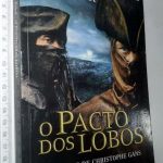 O Pacto dos Lobos - Pierre Pelot