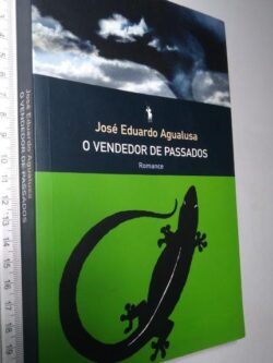 O Vendedor de Passados (1.a edição) - José Eduardo Agualusa