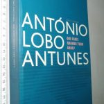 Que Farei Quando Tudo Arde (1.a edição) - António Lobo Antunes