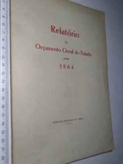 Relatório do Orçamento Geral do Estado para 1964 -