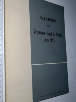 Relatório do Orçamento Geral do Estado para 1965 -