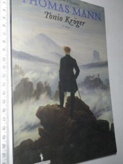 Tonio Kröger - Thomas Mann