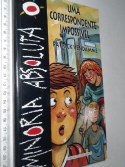 Uma Correspondente Impossível - Patrick Vendamme