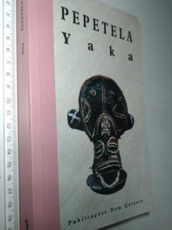 Yaka - Pepetela