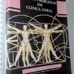 Alguns problemas em clínica geral - Luís Nunes