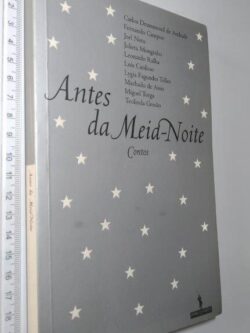 Antes da meia-noite (Contos) - Carlos Drummond de Andrade / Outros