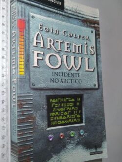 Artemis Fowl (Incidente no Árctico) - Eoin Colfer