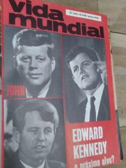 Edward Kennedy o próximo alvo (Revista Mundial n.° 1515) -