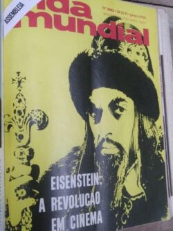 Eisenstein - A revolução em cinema (Revista Mundial n.° 1693) -