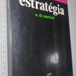 Estratégia - A. Ch. Martinet