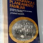 Explosão demográfica e planeamento familiar - J. Manuel Nazareth