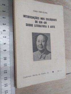 Intervenções nos colóquios de Ien-An sobre literatura e arte - Mao Tsé-Tung