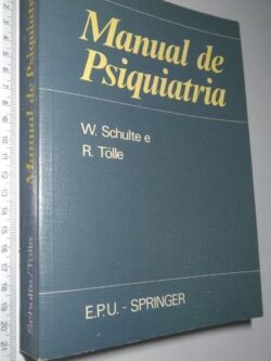Manual de psiquiatria - W. Schulte