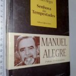 Senhora das Tempestades - Manuel Alegre