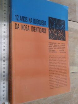 12 anos na búsqueda da nosa identidade - Xavier Alcalá