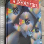 A informática - Tony Dodd