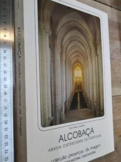 Alcobaça (Abadia Cisterciense de Portugal) - Dom Maur Cocheril