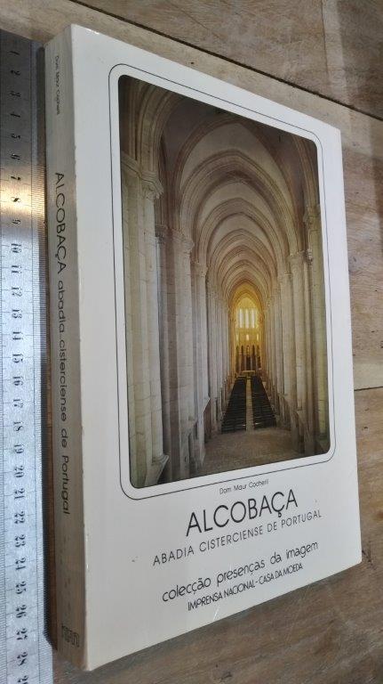 Alcobaça (Abadia Cisterciense de Portugal) - Dom Maur Cocheril Alcobaça (Abadia Cisterciense de Portugal) - Dom Maur Cocheril
