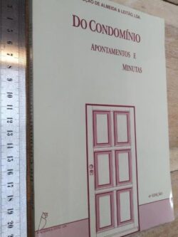 Do condomínio (Apontamentos e minutas) -