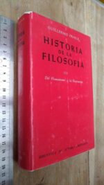 Historia de la filosofía (III - Del humanismo a la ilustración) - Guillermo Fraile