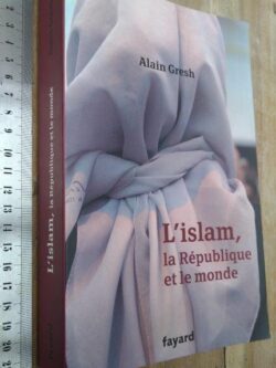 L'Islam (La République et le monde) - Alain Gresh