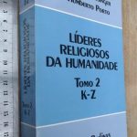 Líderes religiosos da humanidade (Tomo 2) - Hugo Schlesinger / Humberto Porto