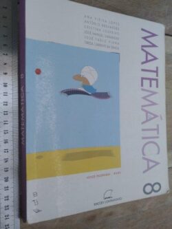 Matemática 8 - Ana Vieira Lopes