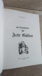 Os tesouros da arte gótica - Jean Devaux