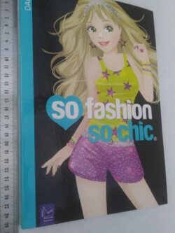 So Fashion So Chic - Dança -