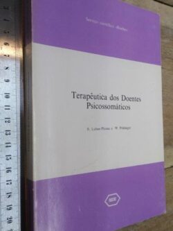 Terapêutica dos doentes psicossomáticos - B. Luban-Plozza