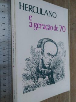 Herculano e a geração de 70 -