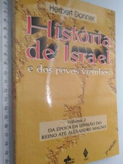 História de Israel e dos povos vizinhos (Volume 2) - Herbert Donner