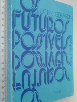Os futuros possíveis - Lucien Gerardin
