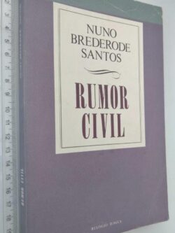 Rumor Civil - Nuno Brederode Santos