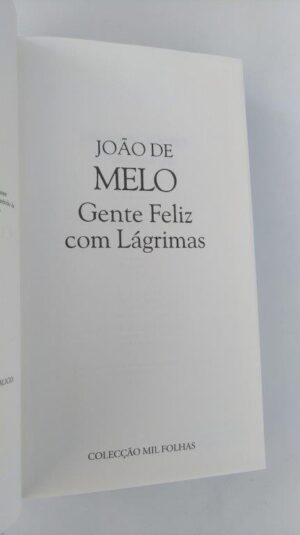 Gente feliz com lágrimas - João de Melo - Image 2