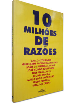 10 Milhões De Razões - Carlos Zorrinho