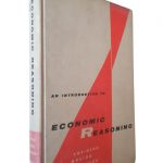 An Introduction To Economic Reasoning - Robinson Morton Calderwood