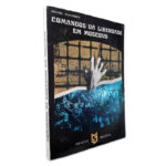 Comandos da Liberdade em Moscovo - Michel Slavinsky