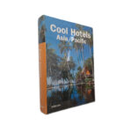 Cool Hotels Asia/Pacific -