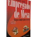 Elogio Do Empregado De Mesa - Élvio F. Pires