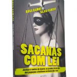 Sacanas Com Lei - Rosa Ramos
