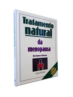 Tratamento Natural Da Menopausa - Dr. Rainer Schrage