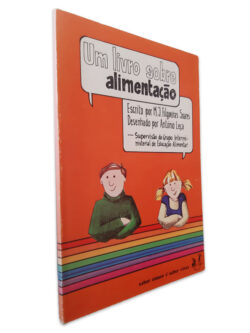 Um Livro sobre Alimentação - M. J. Filgueiras Soares