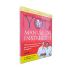 You - Manual De Instruções - Volume 2 - Dr. Michael F. Roizen