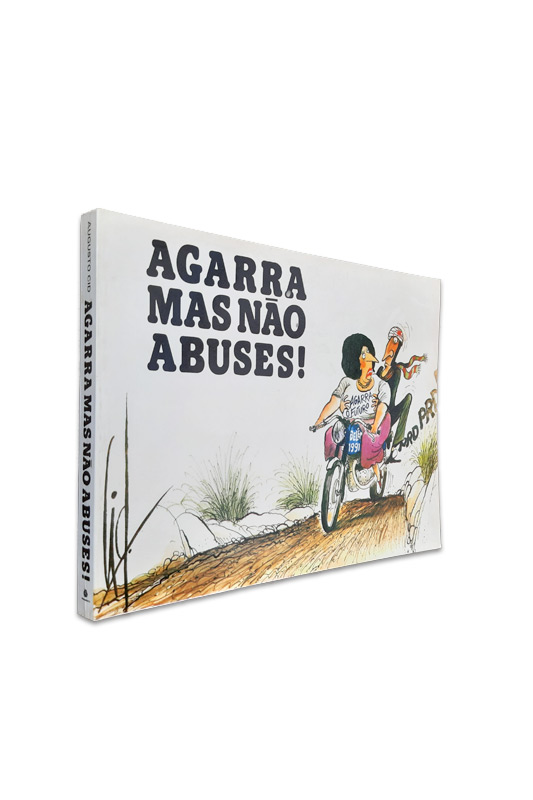 Agarra Mas Não Abuses Agarra Mas Não Abuses - Augusto Cid - Image 1