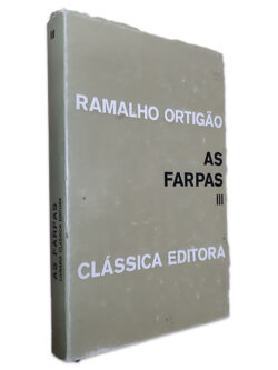 As Farpas III - Ramalho Ortigão