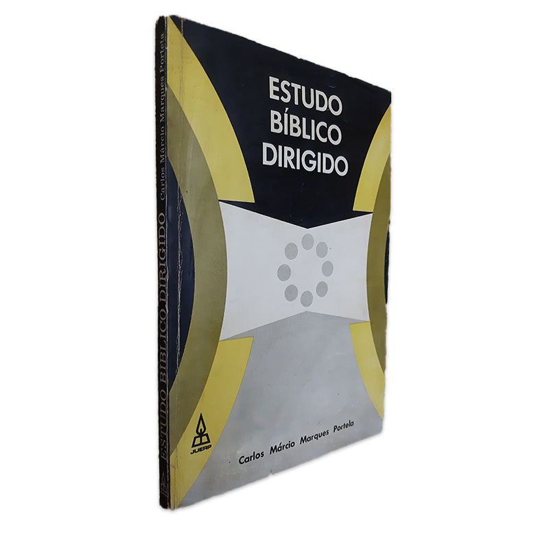 Estudo Bíblico Dirigido - Carlos Márcio Marques Portela Estudo Bíblico Dirigido - Carlos Márcio Marques Portela