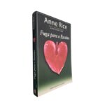 Fuga para o Paraíso - Anne Rice