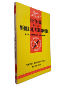 Histoire de la Médecine Vétérinaire - Clément Bressou