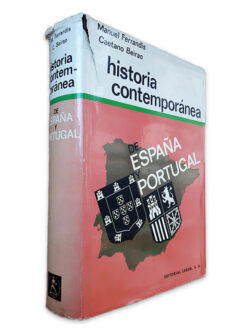 Historia Contemporánea de España y Portugal - Manuel Ferrandis - Caetano Beirao